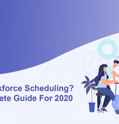 Workforce Scheduling. Get A Complete Guide