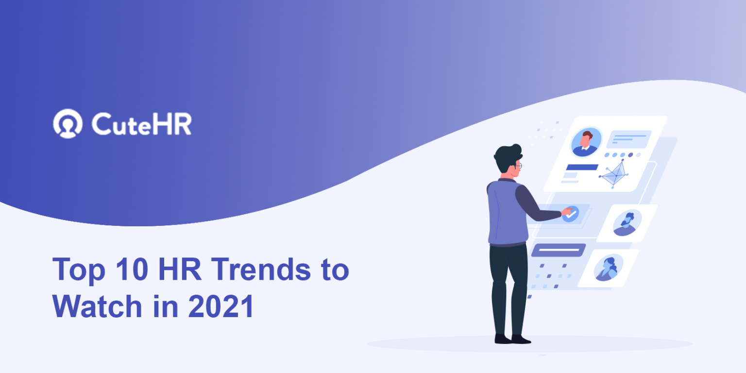 Top 10 HR Trends To Watch In 2022