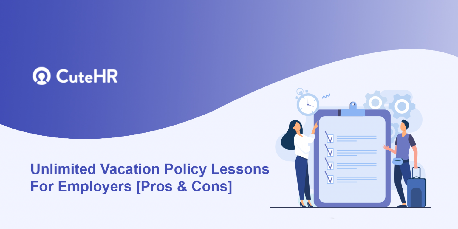 Know Everything about the Unlimited Vacation Policy An Extensive Guide