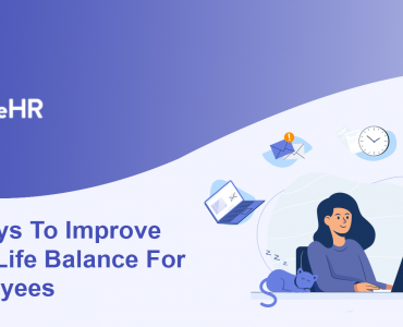 12 Ways To Improve Work Life Balance For Employees