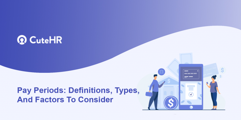 Pay Periods Definitions Types And Factors To Consider