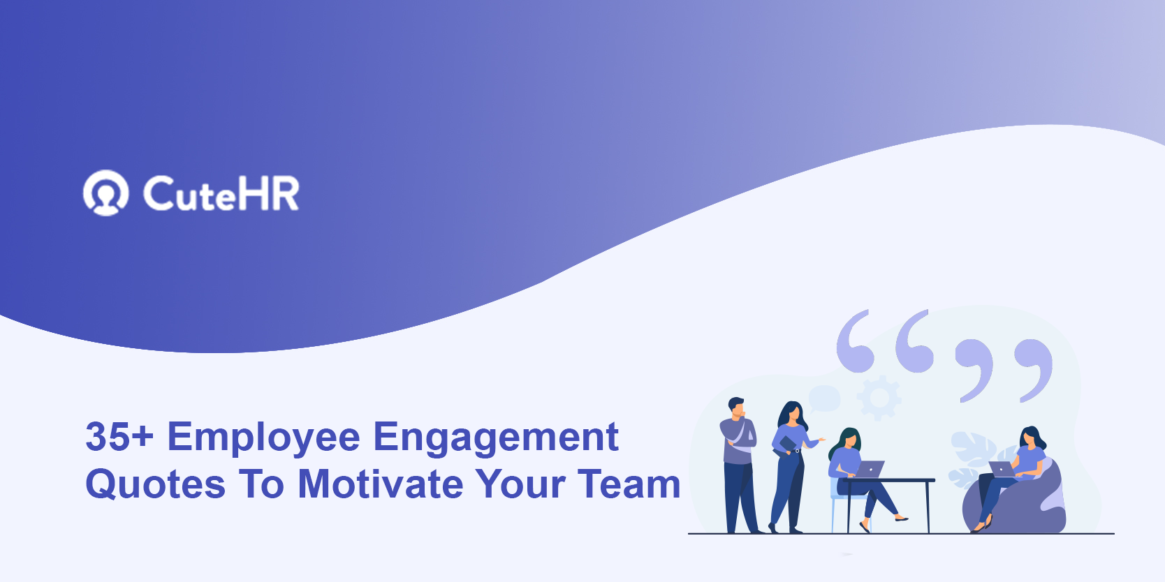 Employee Engagement Quotes